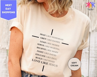 Pray Like Nehemiah Shirt, Pray Like Daniel, Christian Shirt, Religious Tee, Jesus Shirt, Religious Gifts, Faith Shirt, Gift for Her