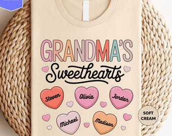 Grandma’s Sweethearts Shirt, Personalized Grandma Shirt with Names, Custom Grandchildren Hearts Tee, Valentine Grandma Gift, Nana Love Shirt