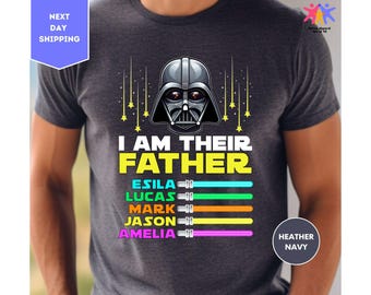 I Am Their Father Personalized Shirt, Dad Shirt, Fathers Day Shirt, Star Wars Father Shirt, Custom Shirt With Lightsabers Shirt, Father Tee