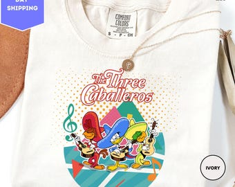 Comfort Colors The Three Caballeros Shirt, Disney Margarita Shirt, Disney Epcot Shirt, Epcot Shirt, Disney Family Trip Shirt, Disney Shirt