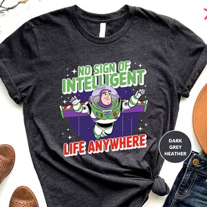a t - shirt that says, no sign of intelligent life anywhere