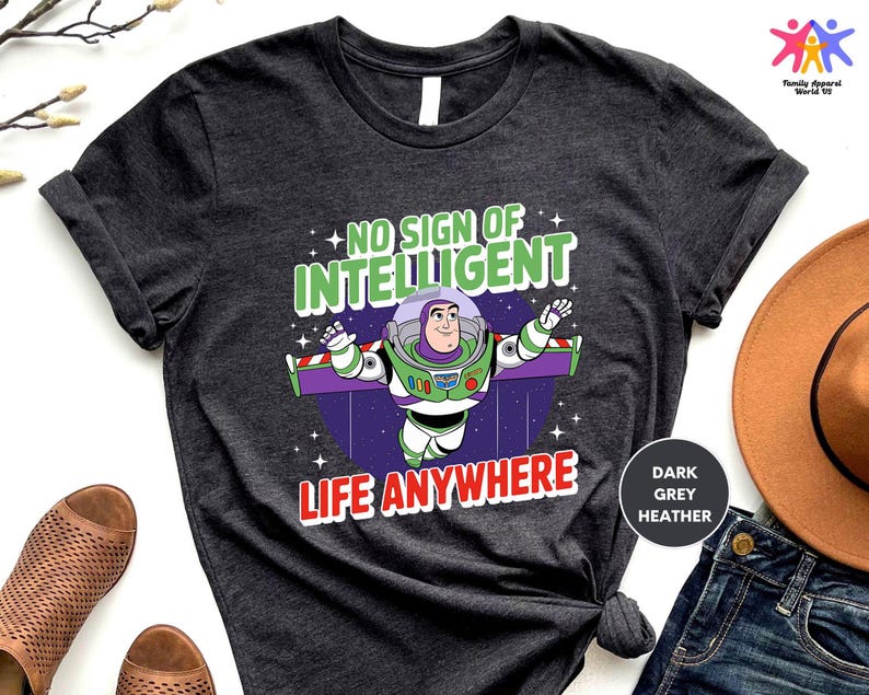 a t - shirt that says, no sign of intelligent life anywhere