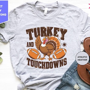Turkey And Touchdowns Shirt, Thanksgiving Shirt, Funny Football Shirt, Autumn Shirt, Game Day T-Shirt, Fall Shirt, Football Season Shirt