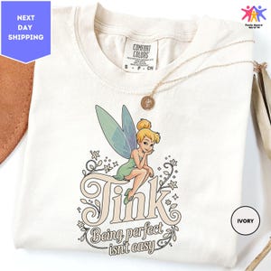 Comfort Colors Tinker Bell Being Perfect Isn’t Easy T-Shirt, Disney Peter Pan Captain Hook Tee, WDW Magic Kingdom Shirt, Disneyland Trip Tee