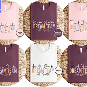 Custom Teacher Dream Team Shirts, Personalized Teacher Name Shirts, Back to School Gift, Customized Matching School Tee, First Day Of School