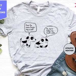 Pavlov Shirt, That Name Rings A Bell Shirt, Psychology Shirt, Psychology Pun, Psych Shirt, Funny Psychology Gift, Dog Lover Graphic Tee