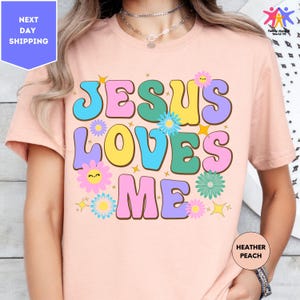 Jesus Loves Me Floral Shirt, Sunday School Shirt, Inspirational Kids Shirt, Cute Jesus Shirt, Religious Shirt, Christian Shirt, Bible Shirt