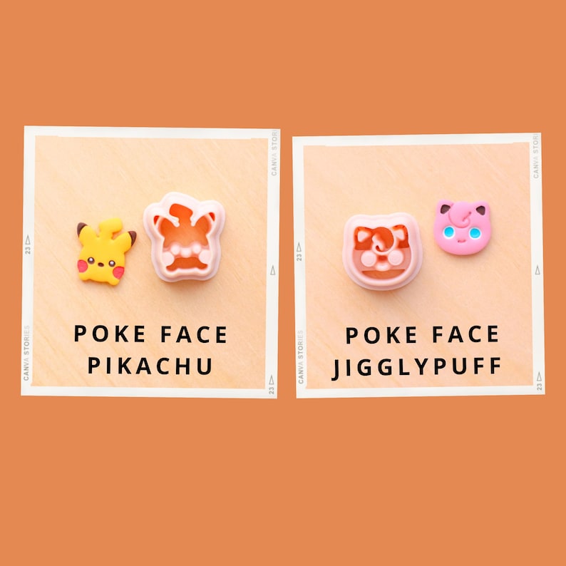 May include: Two sets of Poke Face character designs, Pikachu and Jigglypuff, are displayed on a light beige background. The Pikachu set includes a yellow character and a pink mold. The Jigglypuff set includes a pink character and a pink mold. Text reads "POKE FACE" and character names.