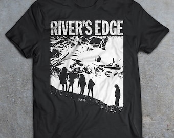 Rivers Edge 1986 Cult Movie Shirt, 80s Horror Shirt, Over The Edge, Lost Boys, Suburbia, Rep Man, 80s Teen Film, Punk Movie, 80s Movie Shirt