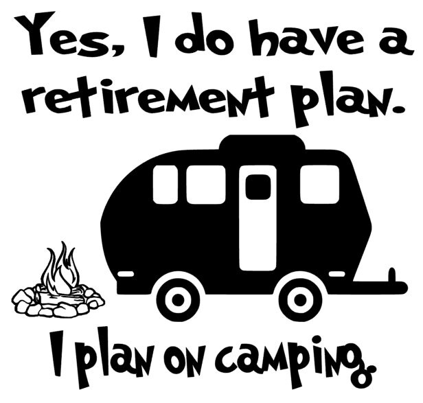 Free Free 236 Retirement Camping Svg SVG PNG EPS DXF File