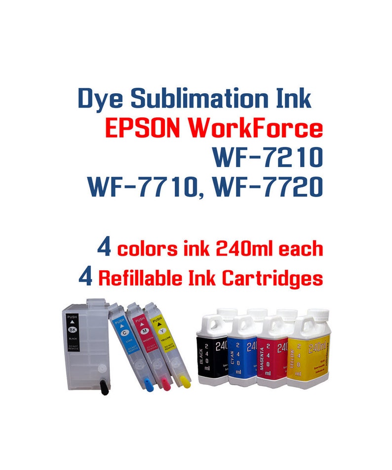 Dye Sublimation Ink Epson WorkForce WF7210 WF7710 WF7720 Etsy