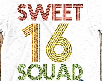 Free Free 134 Sweet 16 Squad Svg SVG PNG EPS DXF File
