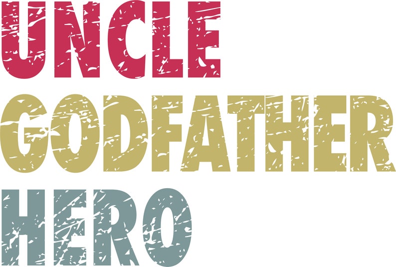 Download Uncle svg Uncle Godfather Hero Grandpa Svg Distressed | Etsy