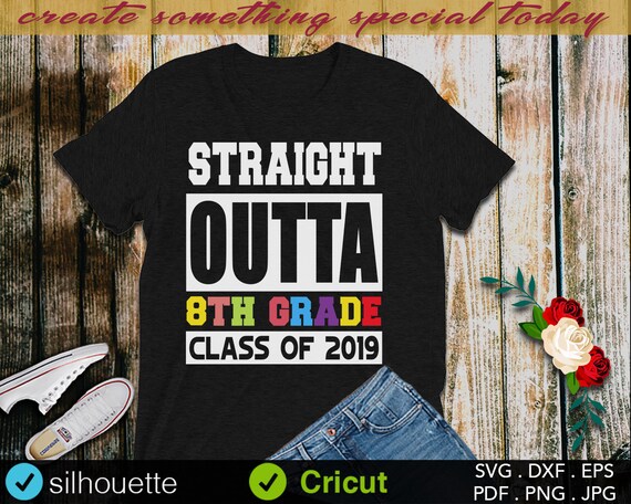 Free Free 8Th Grade Graduation Shirt Svg 43 SVG PNG EPS DXF File