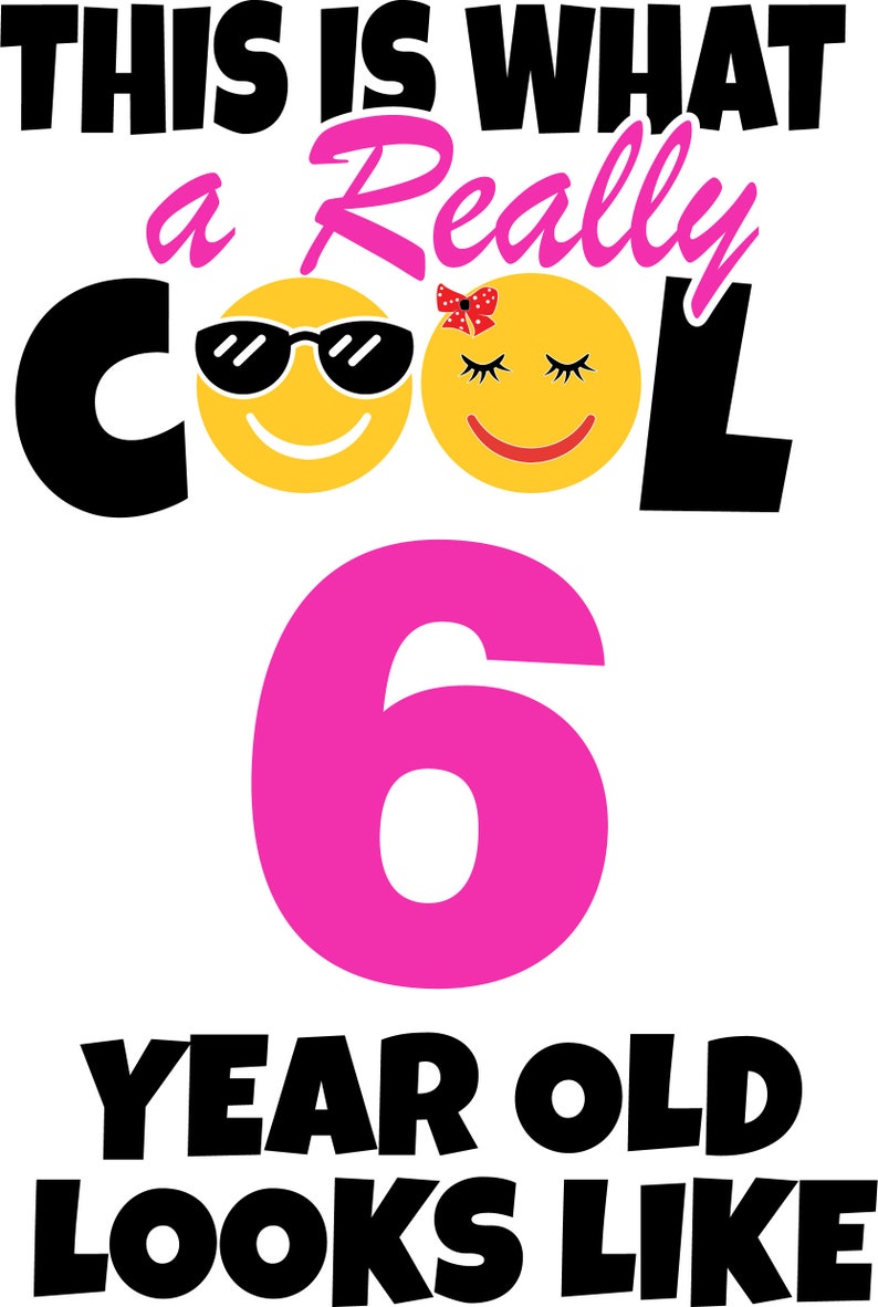 Download 6th Birthday SvG Cool 6 Year Old Birthday Girl Birthday ...