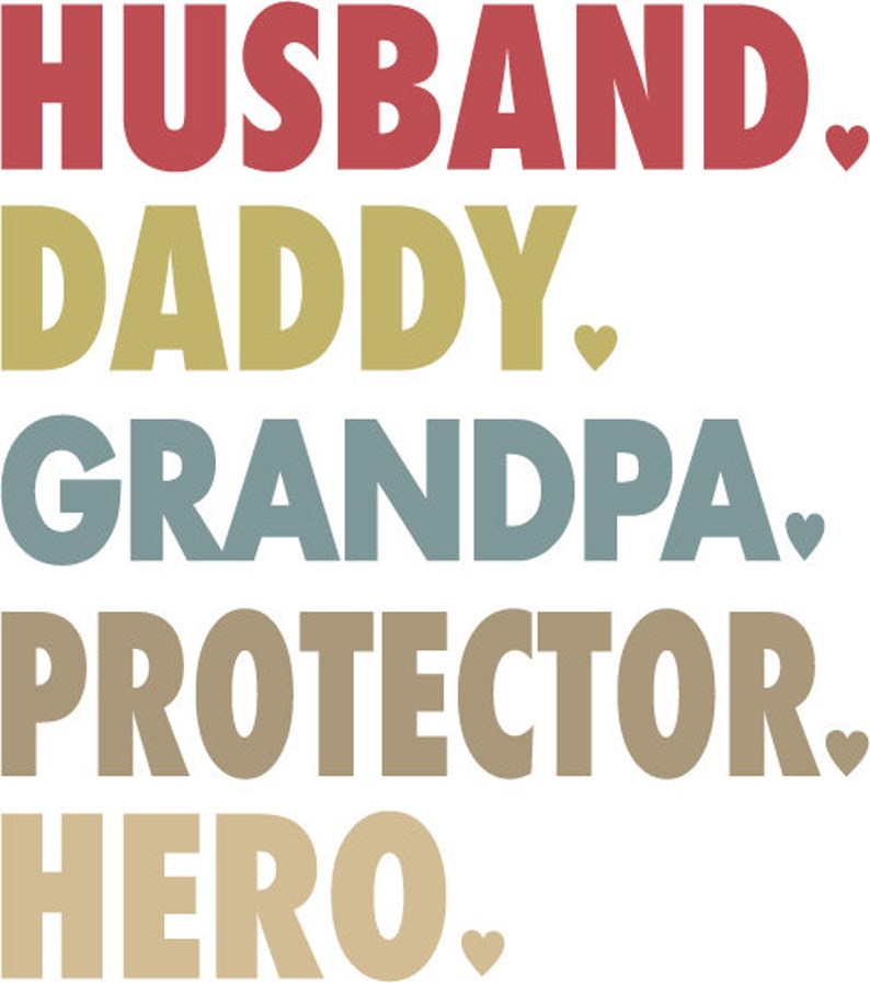 Husband Daddy Protector Hero SvG Grandpa SvG Dad SvG Papa ...