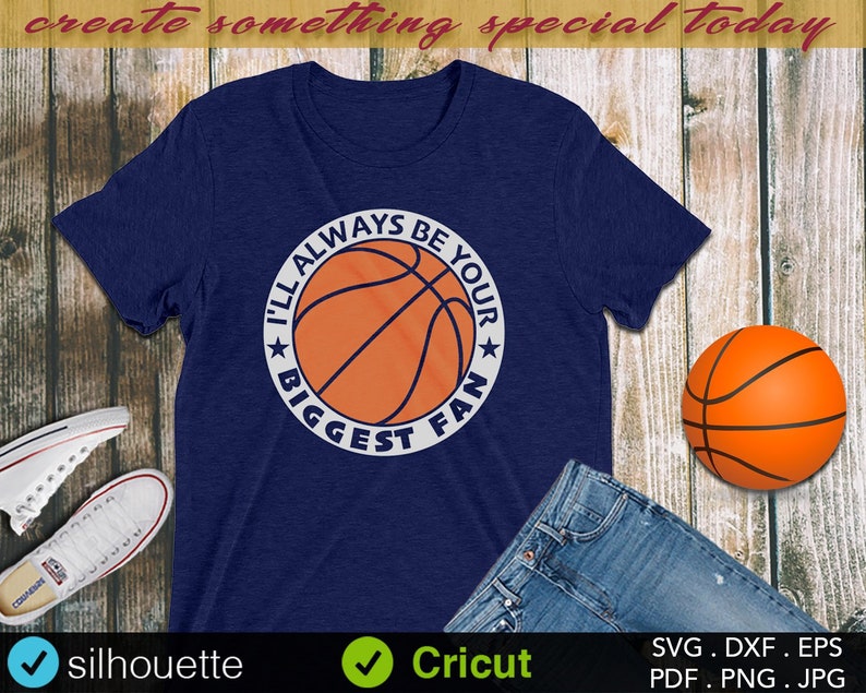 Download Basketball Mom SVG I'll Always Be Your Biggest Fan Shirt ...