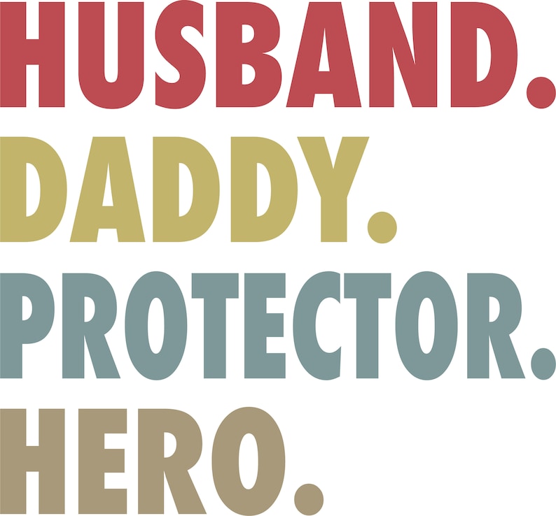 Husband Daddy Protector Hero SvG Grandpa SvG Dad SvG Papa ...