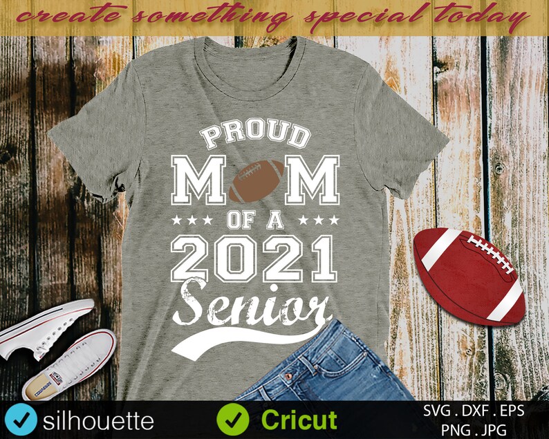 Proud Mom SvG Proud Mom of a 2021 Senior SvG Football Mom ...