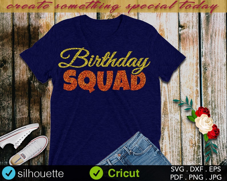 Download Kits Birthday Design Mom Portrait Girls Birthday Squad Svg Dad Curio Party Boys Silhouette Cameo Dxf Cutting File Birthday Svg Cricut Craft Supplies Tools