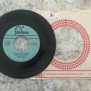 Die Silkie - Sie haben Ihre Liebe weg zu verstecken - 45 Vinyl