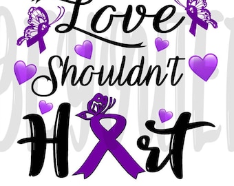 Love shouldn't hurt **DOWNLOAD ONLY** Domestic violance