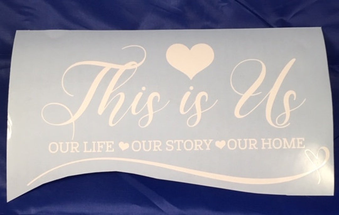 This is Us Decal This is Us Bridal Shower Decorations Home Decor