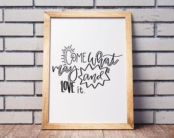 Komme was wolle und Liebe es, komme was wolle, Kunstwettbewerb, LDS Printables, LDS Drucke, Lds Dekor, Lds Wandkunst, Lds Hochzeitsgeschenk, Lds Schrift, Lds