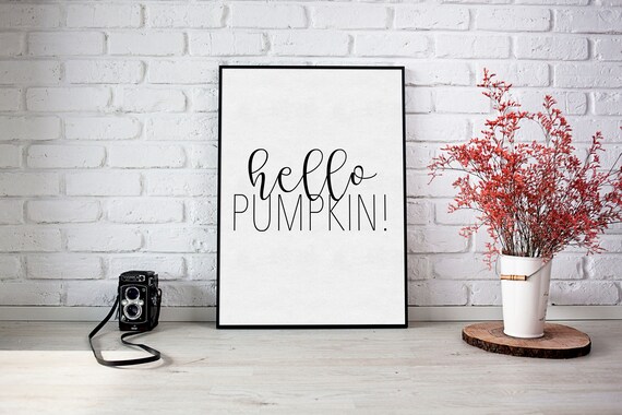 Fall Poster, Cute Fall Print, Fall Decor, Fall Print, Fall Lettering, Digital Download, Wall Hanging, Typography, Hello Pumpkin, Fall Sign