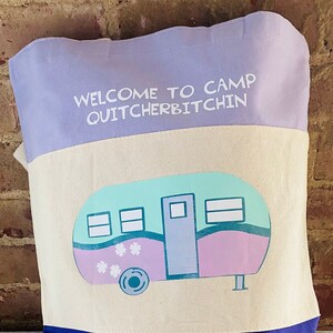 Welcome to camp quitcherbithin tote bag/Camping funny tote bag/