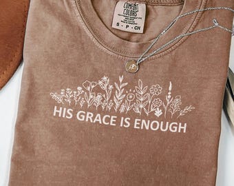 His Grace Is Enough PNG, Minimalist Christian Faith, Bible Verse Sublimation