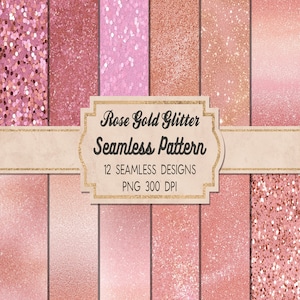 12 Rose Gold Glitter Seamless Background, Rose Gold Foil, Rose Gold Background, Rose Gold Scrapbook Paper Digital Paper