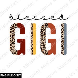 Leopard Blessed Gigi, Boho Color Design, Png Sublimation Design, Digital Download, Transparent Background