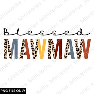 Leopard Blessed Mawmaw, Boho Color Design, Png Sublimation Design, Digital Download, Transparent Background