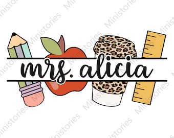 Personalized Teacher Name, Elementary, Kindergarten, Pencil Apple Leopard Coffee Ruler, Png Sublimation, Custom Text, Transparent Background