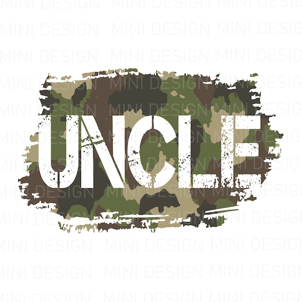 Camo Uncle PNG File, Camo Father Brother Design, Digital download, Camo Sublimation, Sublimation Transfers