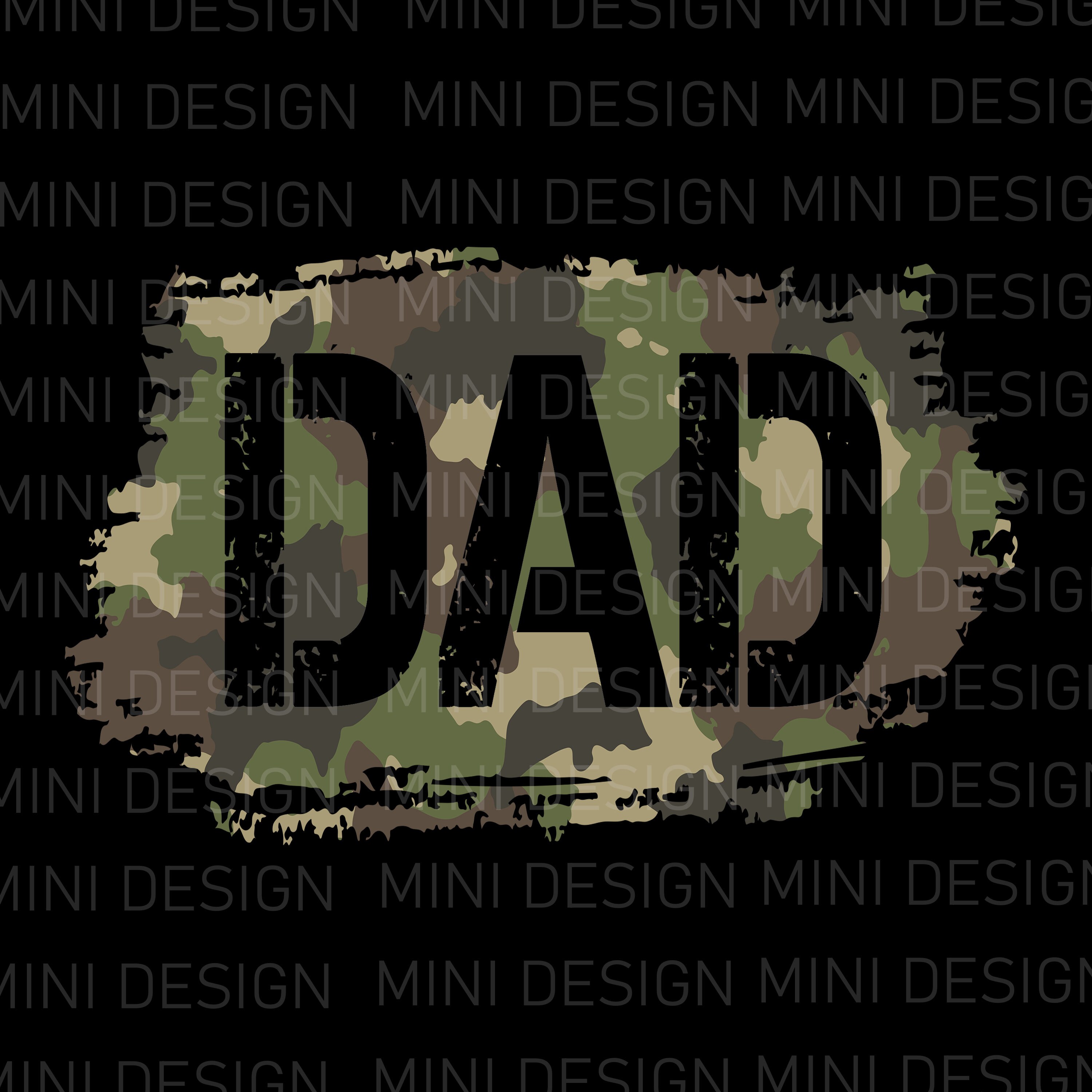 Camo Dad PNG File, Camo Father PAPA Design, Digital Download, Camo ...