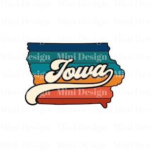 Retro Sonnenuntergang Iowa PNG Datei, USA State Map 70er Jahre Vintage Stil Design, Digitaler Download, Sublimation Design, Sublimation Transfer