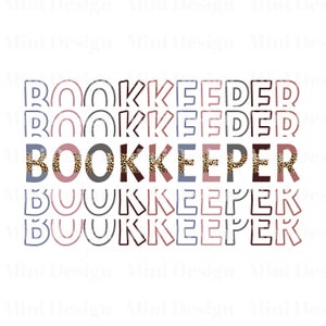 Bookkeeper PNG, Stacked Font Bookkeeper Teacher Leopard Boho, Digital Download, Sublimation Design, Ready To Press