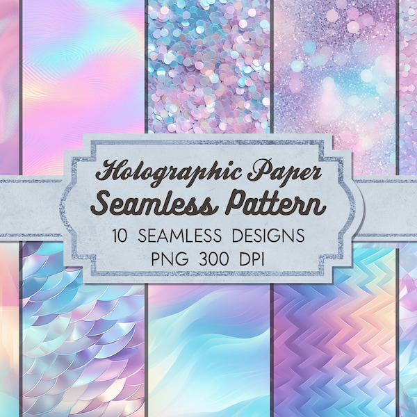 10 Rainbow Holographic Digital Paper, Seamless patterns, Scrapbook Paper, Holographic Backgrounds, Holographic Patterns, Digital Paper