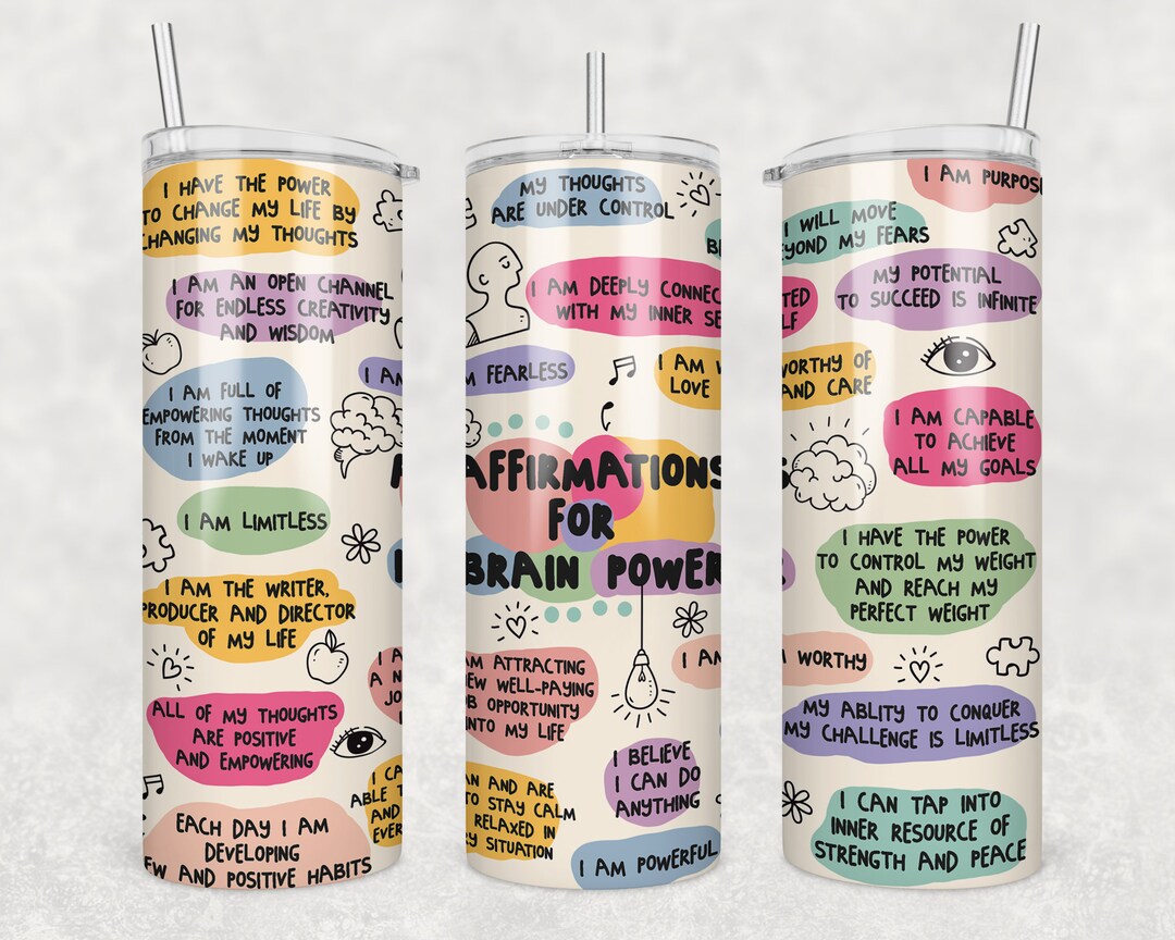 Daily Affirmation Brain Power Tumbler, Inspirational Tumbler Wrap, 20oz ...