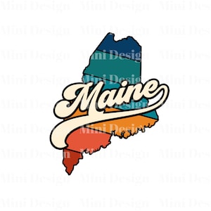 Retro Sonnenuntergang Maine PNG Datei, USA State Map 70er Vintage Style Design, Digitaler Download, Sublimation Design, Sublimation Transfer