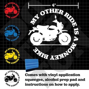 My Other Ride is a Monkey Bike Decal