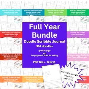 May include: A purple, green, yellow, and pink graphic with the text "Full Year Bundle" and "Doodle Scribble Journal". The graphic is surrounded by 12 smaller graphics, each representing a month of the year. Each smaller graphic has the text "Printable [Month] Scribble Doodle Journal Pages" and includes a doodle page with the text "Finish the doodle creativity exercises".