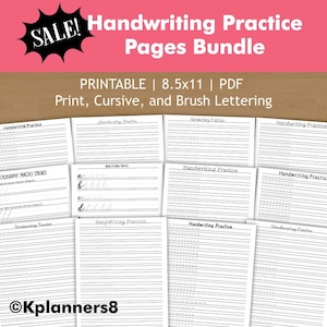 May include: A bundle of handwriting practice pages. The pages are white with horizontal lines for writing practice. The bundle includes print, cursive, and brush lettering practice sheets. The text "SALE! Handwriting Practice Pages Bundle" is at the top.