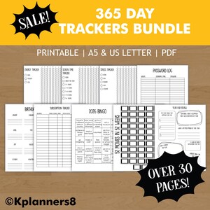 May include: A 365 day trackers bundle printable PDF set featuring black and white pages including an energy tracker, screen time tracker, stress tracker, password log, birthday list, subscription tracker, 2026 bingo, 52 movies in 52 weeks, and year end review.