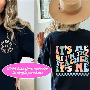 RTS Dtf I'm the teacher, its me Ready to press, cute fall transfer, daycare, school, southwest trendy, checker, school, pocket & back