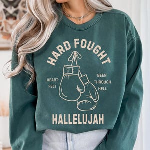 Hard fought Hallelujah Screen print transfer ready to press, ready to ship, cute easy, trendy Jesus worship prayer warrior Faith, oversized