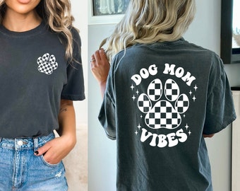 Dog Mom Vibes Screen print transfer, ready to press, easy shirts, retro, checkered, front and back, puppy, skater, grunge, 2pockets included