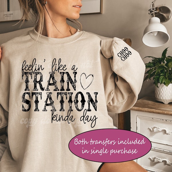 Feelin like a train station kinda day Screen print transfer | ready to press | ready to ship | cute easy shirts transfers | southwest trendy